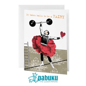 Greeting card | It takes balls to be a fairy
