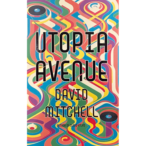 Дейвид Мичъл | "Утопия Авеню" 1