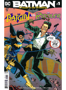 2018-08 Batman - Prelude to The Wedding - Batgirl vs Riddler 1