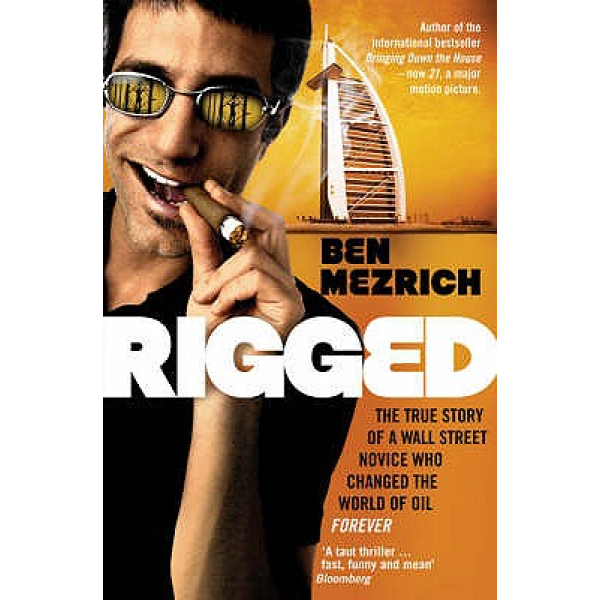 Ben Mezrich | Rigged 1