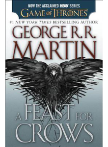 George R.R. Martin | A Feast For Crows