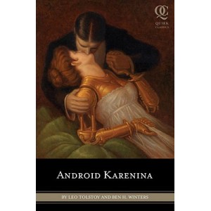 Leo Tolstoy | Android Karenina