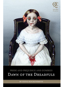 Steve Hockensmith | Pride And Prejudice And Zombies: Dawn Of The Dreadfuls