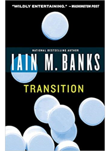 Иън Банкс | Преход 