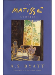 A S Byatt | The Matisse Stories