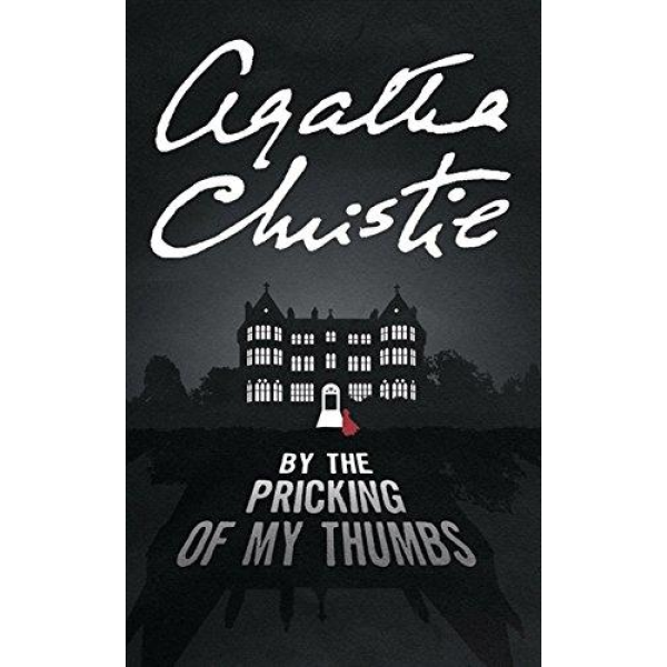 Agatha Christie | By The Pricking Of My Thumbs 1