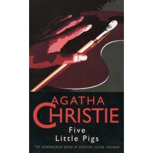 Agatha Christie | Five Little Pigs