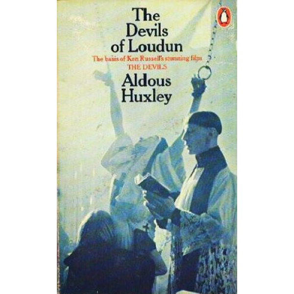 Aldous Huxley | The Devils Of Loudun 1