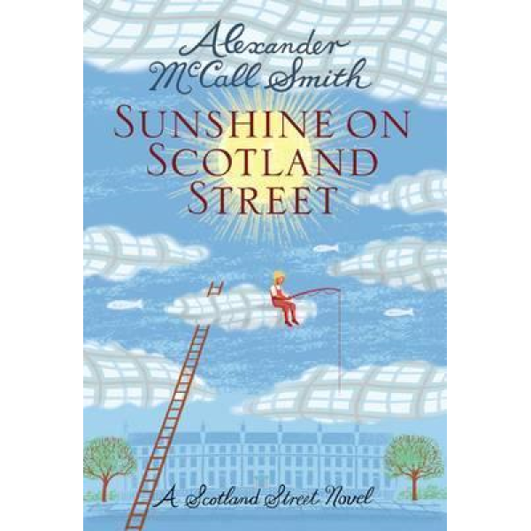 Alexander McCall Smith | Sunshine on Scotland Street 1