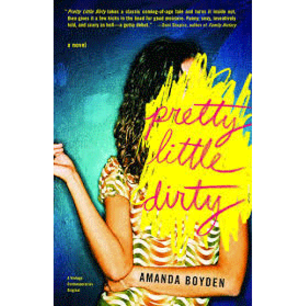 Amanda Boyden | Pretty Little Dirty 1