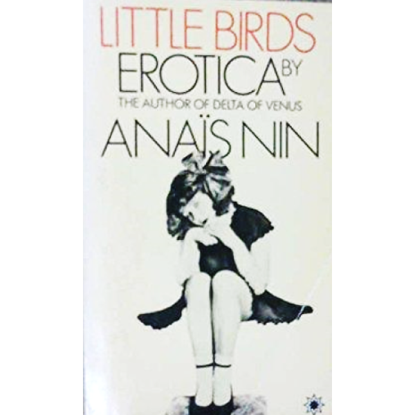 Anais Nin | Little Birds 1