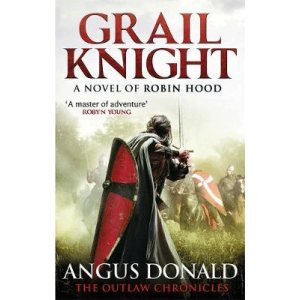 Angus Donald | Grail Knight