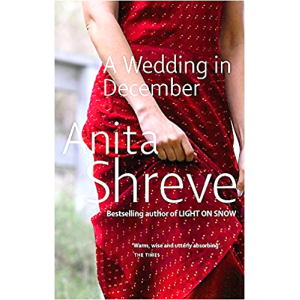 Anita Shreve | A Wedding In December