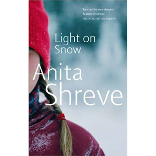 Anita Shreve | Light on snow 1