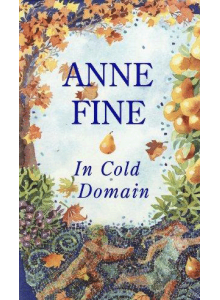 Anne Fine | In Cold Domain