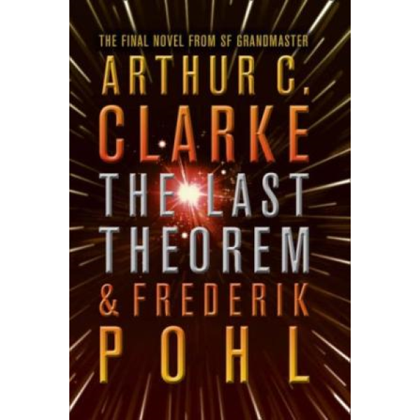 Arthur C. Clarke | The Last Theorem  1