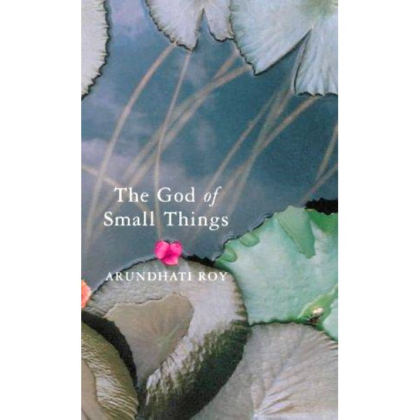 Arundhati Roy | The God of small things 1