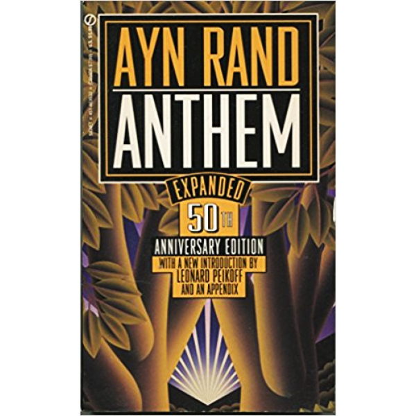 Ayn Rand | Anthem 1