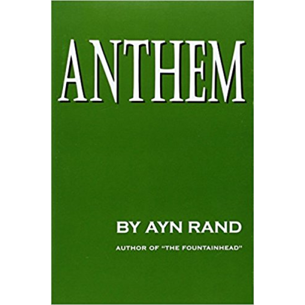 Ayn Rand | Anthem 1