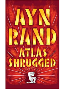 Ayn Rand | Atlas Shrugged