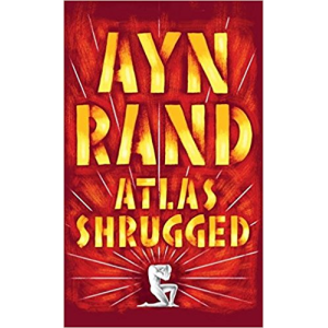 Ayn Rand | Atlas Shrugged