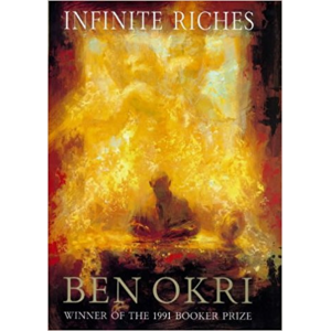 Ben Okri | Infinite Riches