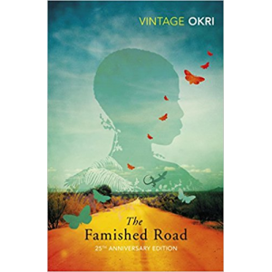 Ben Okri | The Famished Road