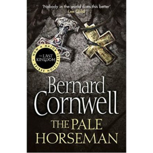 Bernard Cornwell | Pale Horseman
