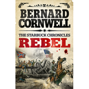 Bernard Cornwell | Rebel