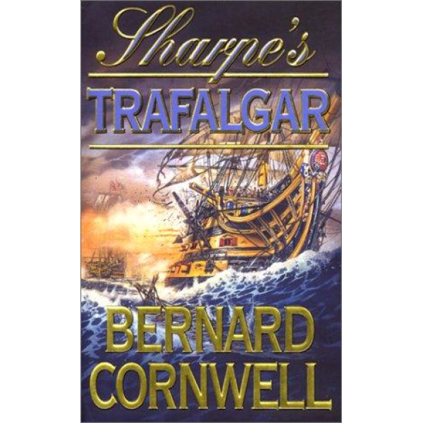 Bernard Cornwell | Sharpes Trafalgar 1