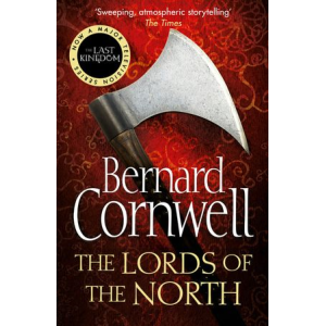 Bernard Cornwell | The Lords of the North