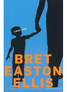 Bret Easton Ellis | Lunar Park