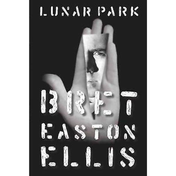 Bret Easton Ellis | Lunar Park 1