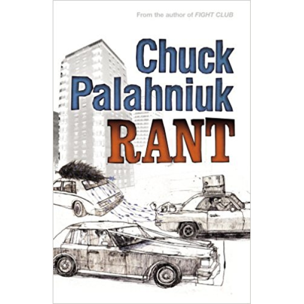 Chuck Palahniuk | Rant: The Oral History Of Buster Casey 1