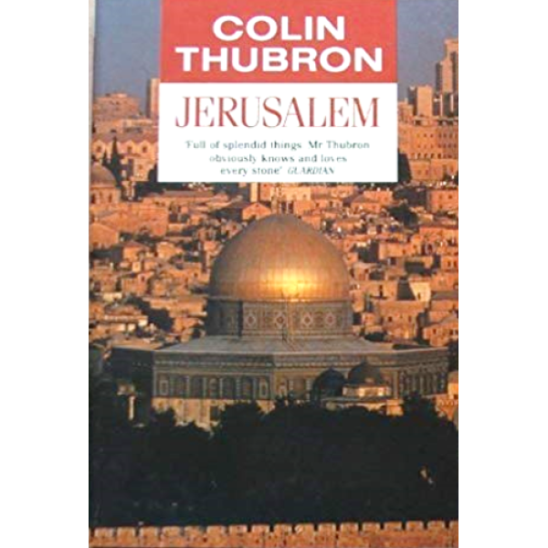 Colin Thubron | Jerusalem 1