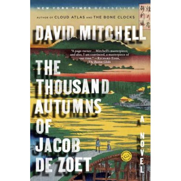 David Mitchell | The thousand autumns of Jacob de Zoet 1