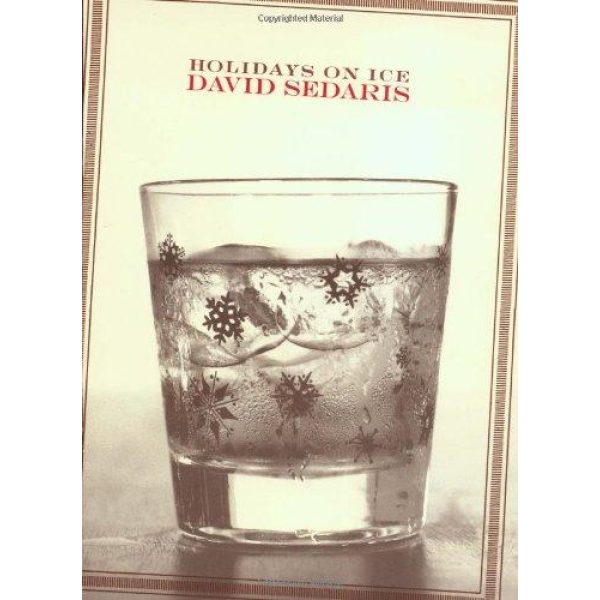 David Sedaris | Holidays On Ice 1