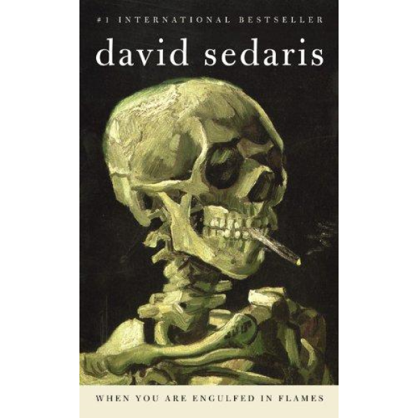 David Sedaris | When You Are Engulfed In Flames 1