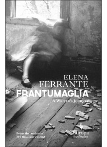 Elena Ferrante | Frantumaglia Hard Covers 