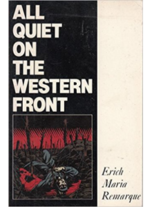 Erich Maria Remarque | All Quiet On The Western Front