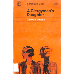 George Orwell | A clergymans daughter