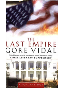 Gore Vidal | The Last Empire