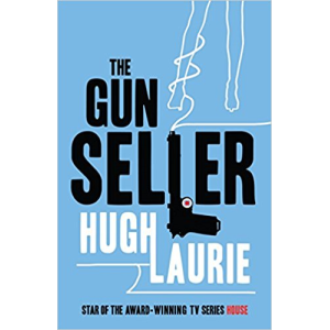 Hugh Laurie | The Gun Seller