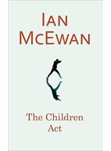 Ian McEwan | The Children Act