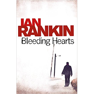 Ian Rankin | Bleeding Hearts