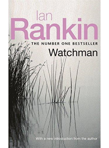 Ian Rankin | Watchman