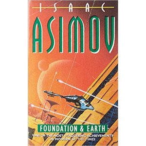 Isaac Asimov | Foundation And Earth