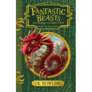 J K Rowling | Fantastic Beasts and Where to Find Them