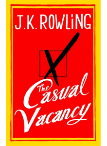 J.K. Rowling | The Casual Vacancy