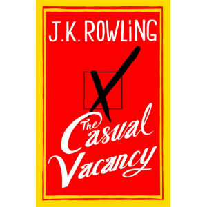 J.K. Rowling | The Casual Vacancy